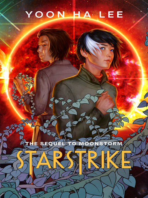 Title details for Starstrike by Yoon Ha Lee - Available